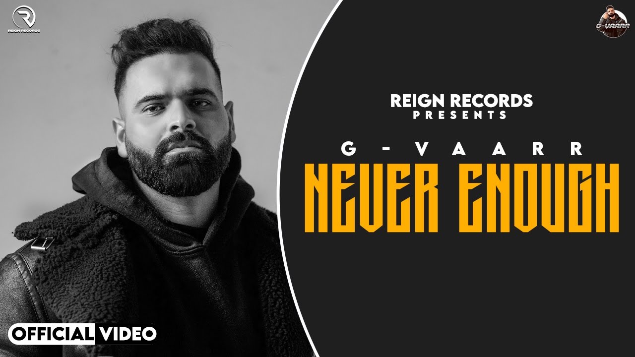 NEVER ENOUGH : G-VAARR (Full Song) | PREET ROMANA PRP | New Lion Films | Latest Punjabi Songs 2023