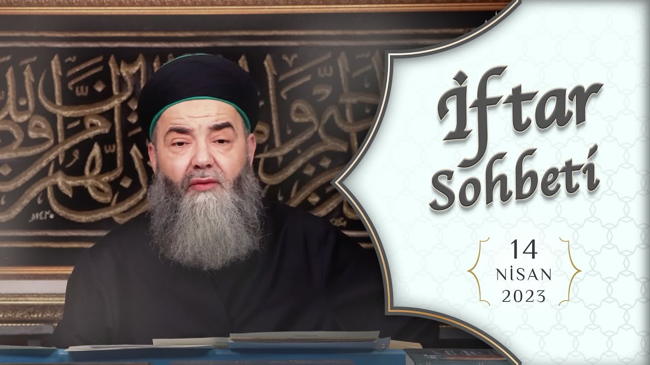 İftar Sohbetleri 2023 - 23. Bölüm 14 Nisan 2023