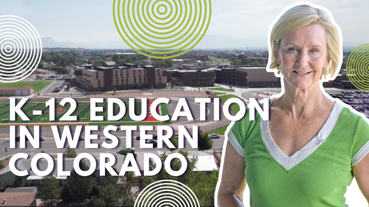 K-12 Education in Western Colorado - Planting Roots in the Grand Valley