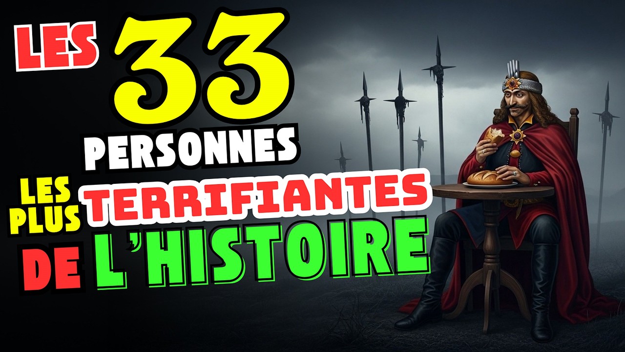 Les 33 Personnes les Plus Terrifiantes de l'Histoire (Architectes de la Douleur !)