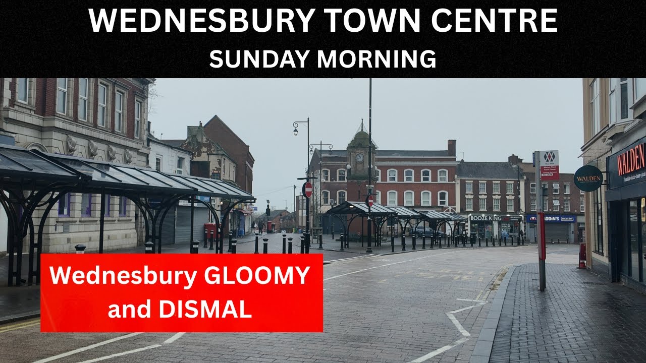 GLOOMY and DISMAL Wednesbury