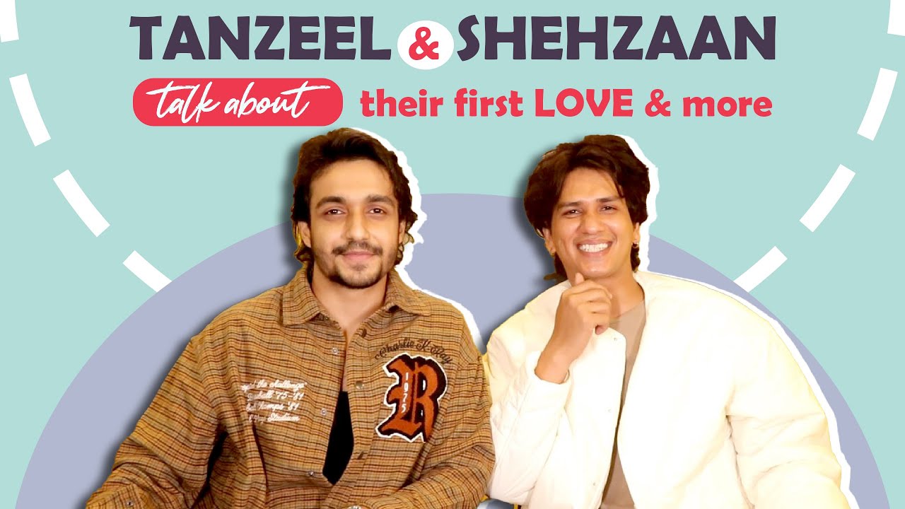 Tanzeel Khan & Shehzaan Khan Talk About Their First Love ❤️ & More | India Forums