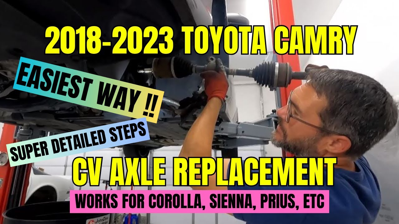 2018-23 Toyota Camry CV axle replacement (clicking when turning)