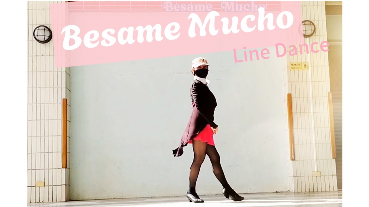 Besame Mucho Line Dance深情擁吻
