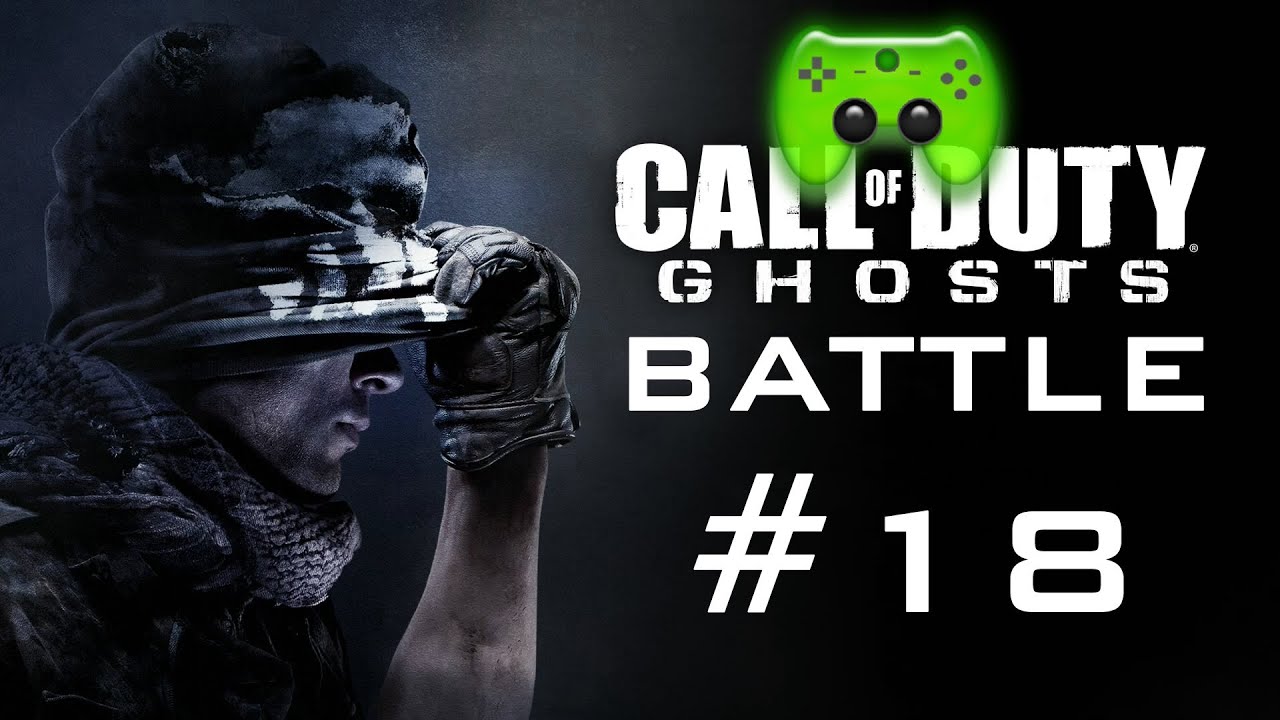 COD GHOSTS MP # 18 - Battle Stormfront «»  Let's Play Call of Duty Ghosts | HD