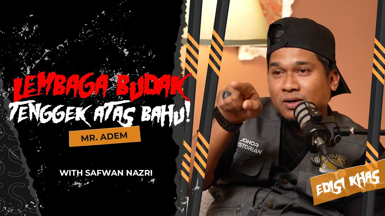 Mr Adem (Part 1) Kisah Penggali Kubur! - Sembang Seram (Edisi Khas)