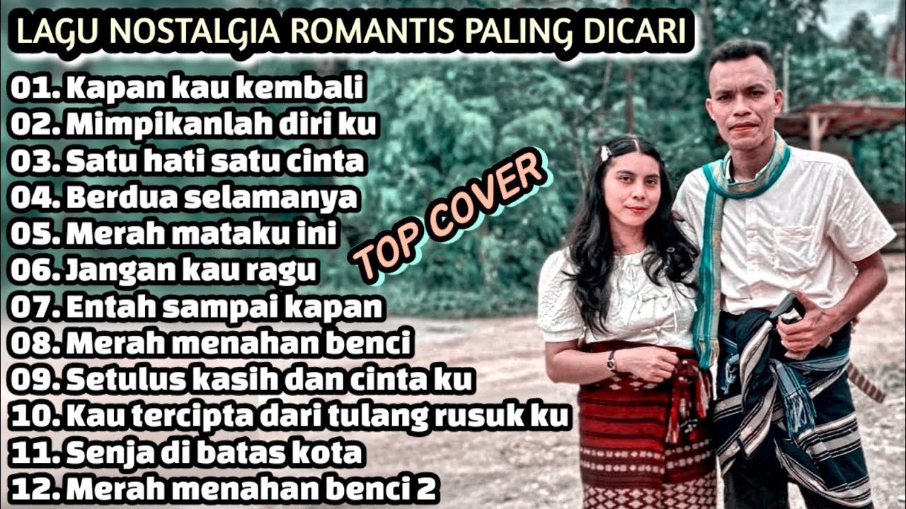 Lagu Nostalgia Paling Dicari | lagu tembang kenangan paling hits | lagu nostalgia hits | lagu cover