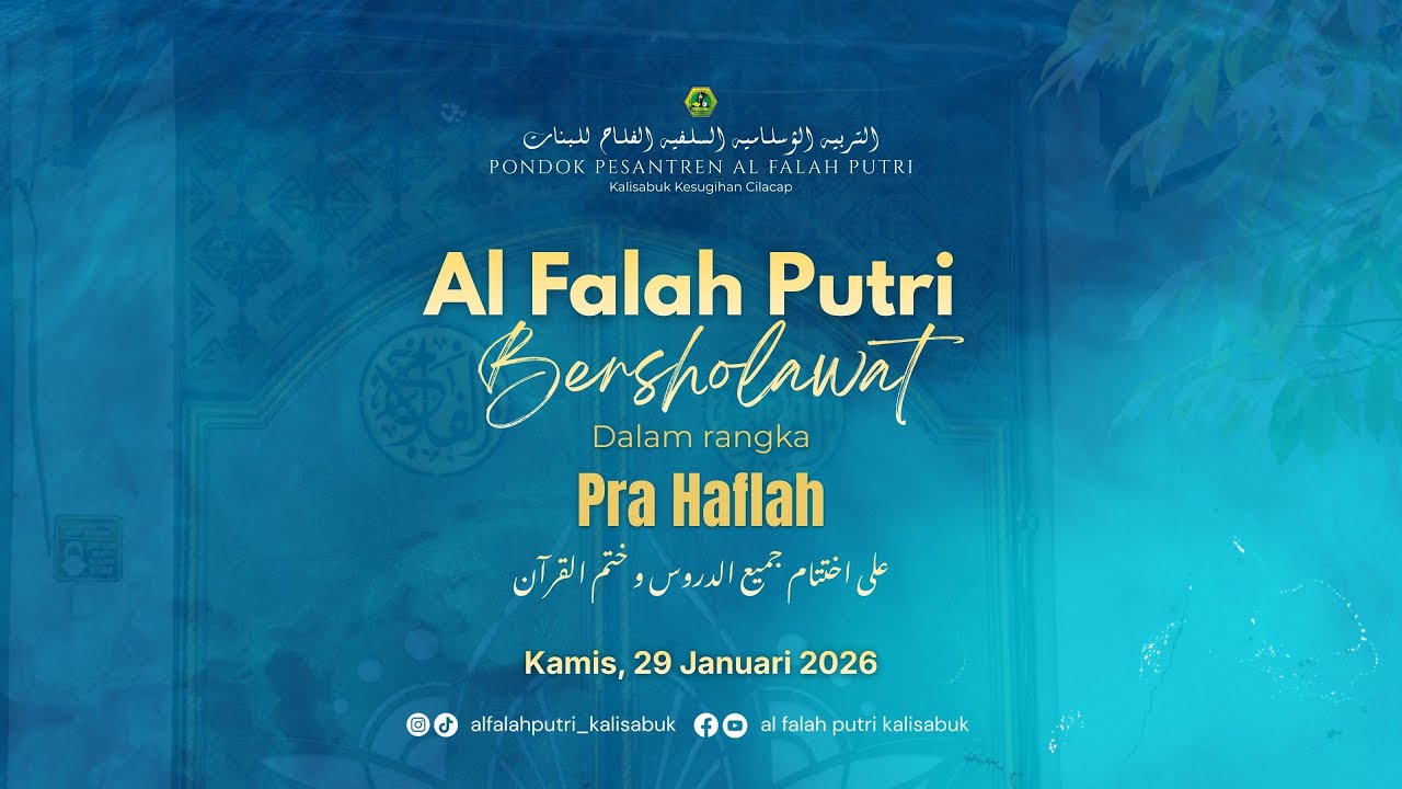 [LIVE] Al Falah Putri Bersholawat Dalam Rangka Pra Haflah Tasyakkur Tahun 2026