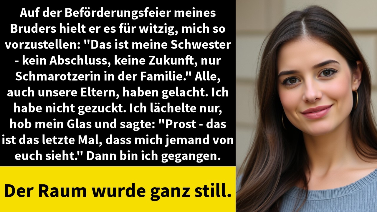 Auf der Beförderungsfeier meines Bruders hielt er es für witzig, mich so vorzustellen: