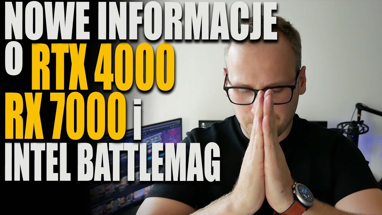 Nowe informacje o RTX-4000, RX-7000 i kartach graficznych Intel Battlemag!
