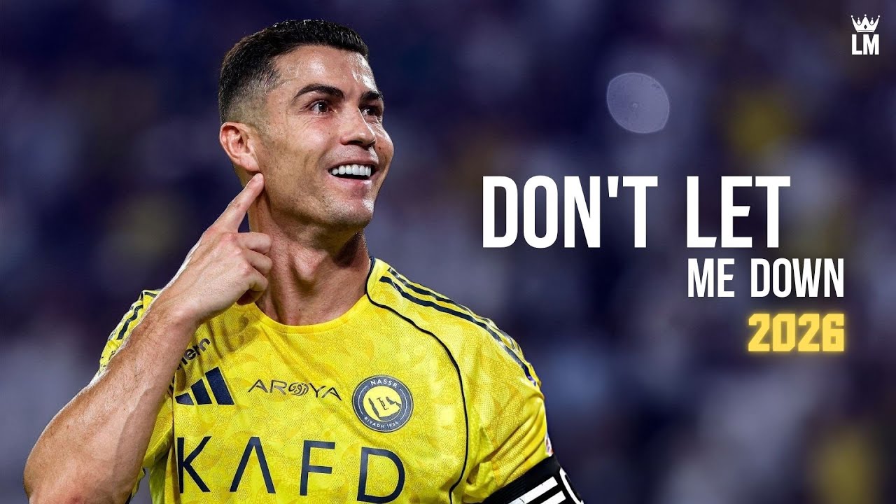 Cristiano Ronaldo ▶ Skills & Goals | DON'T LET ME DOWN - The Chainsmokers |2026ᴴᴰ