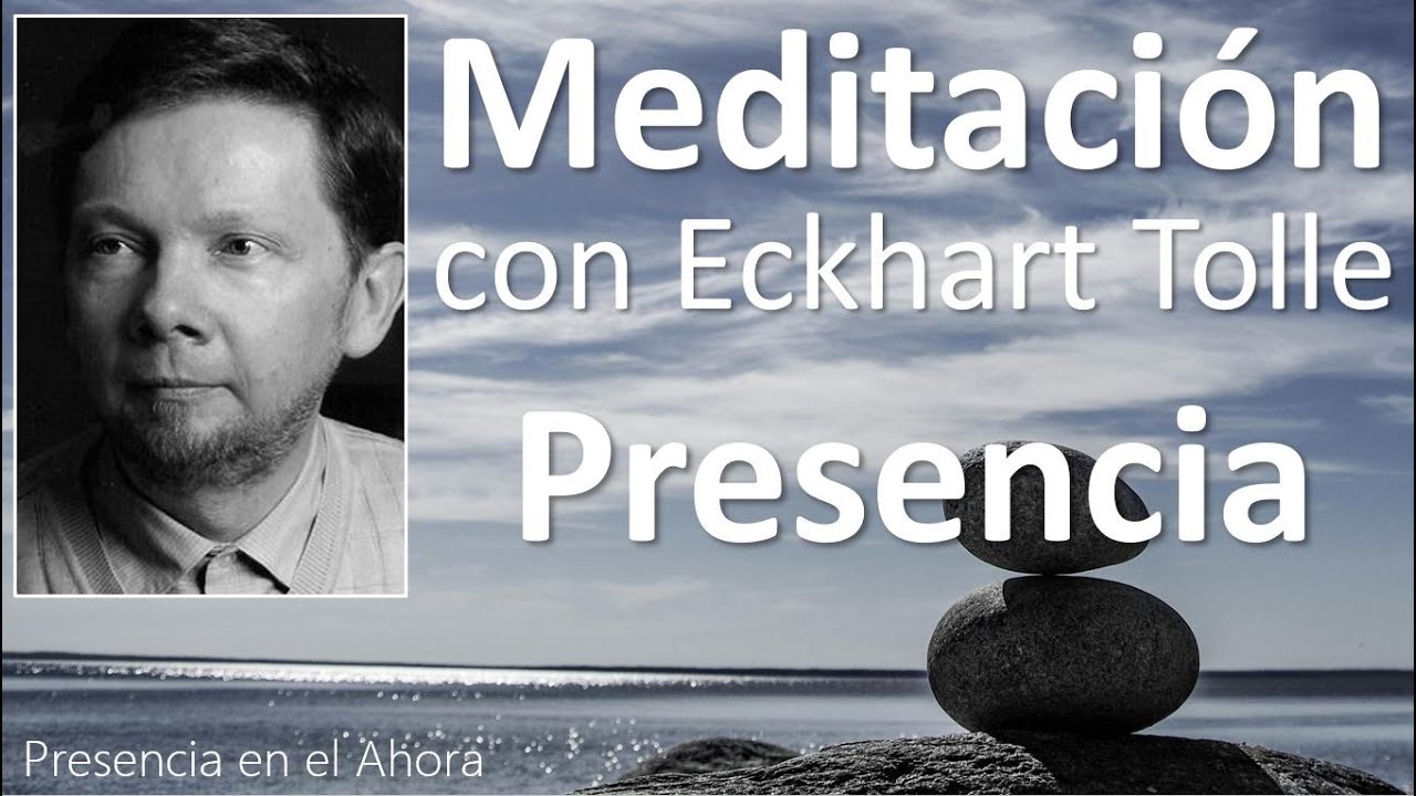 Preciosa Meditación con Eckhart Tolle #eckharttolle #eckharttolleenespañol #meditacion