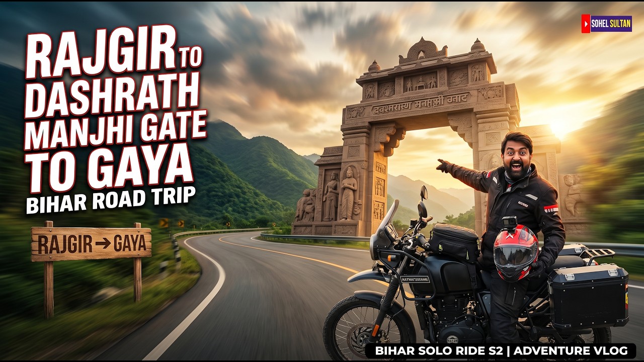 📍 RAJGIR TO DASRATH MANJHI GATE TO GAYA | BIHAR ROAD TRIP
