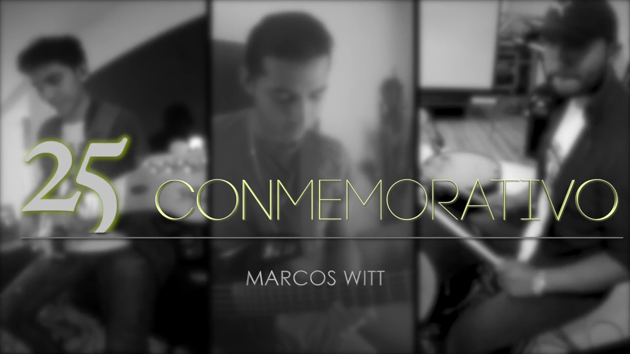 Marcos Witt Medley (Cover Colaborativo)