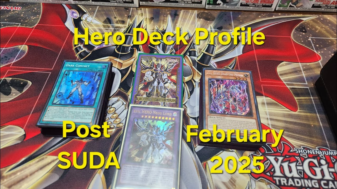 HERO Deck Profile February 2025 (Post Supreme Darkness) #yugioh #heros #deckprofile