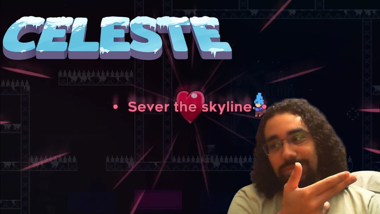 🍉Celeste | THIS GAME IS EASY