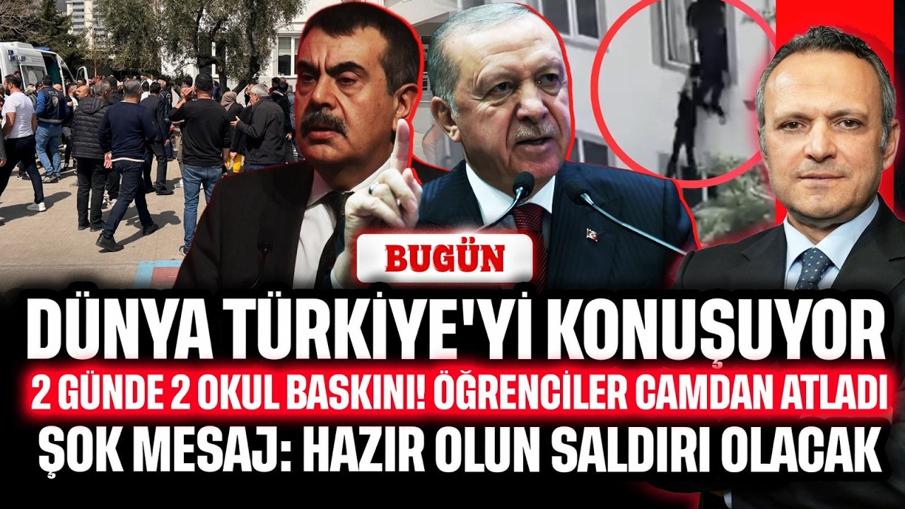 D&uuml;nya T&uuml;rkiye'yi konuşuyor! Okulda dehşet: &Ouml;ğrenciler camdan atladı. 'Hazır olun saldırı olacak' |