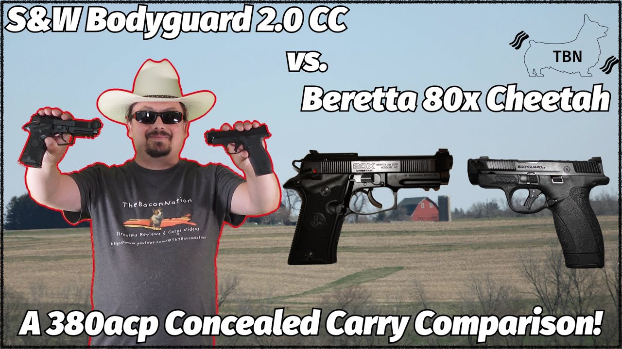 S&W Bodyguard 2.0 CC vs. Beretta 80x Cheetah - A 380acp Concealed Carry Comparison!