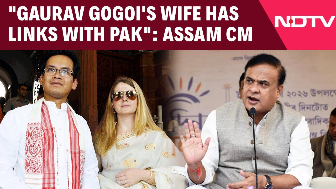 Assam News | Himanta Sarma Targets Gaurav Gogoi, Alleges Wife Has Bank Accounts in Pakistan