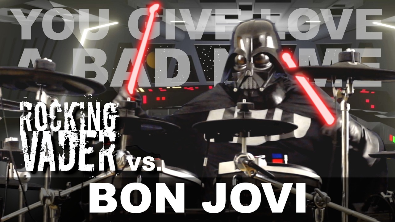Bon Jovi - You Give Love A Bad Name (Darth Vader's Drum Cover)