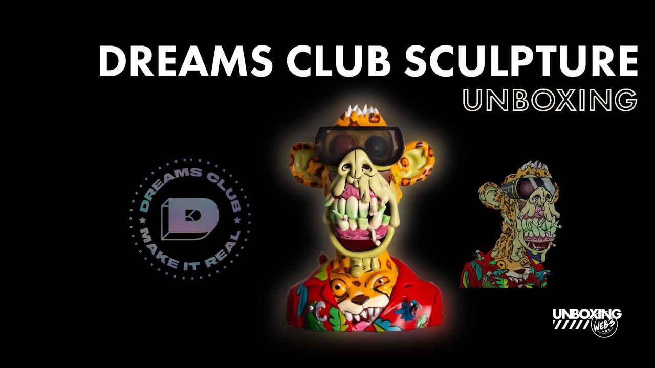 Unboxing Dreams Club Sculpture | Guccheetah