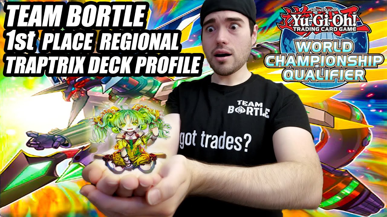 Yu-Gi-Oh! 1st Place Regional Undefeated - Traptrix Deck Profile - TEAM BORTLE - Lubbock TX CHIM 2019