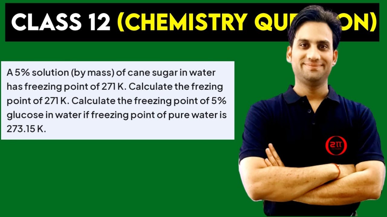 A 5% solution (by mass) of cane sugar in water has freezing point of 271 K. Calculate the freezing