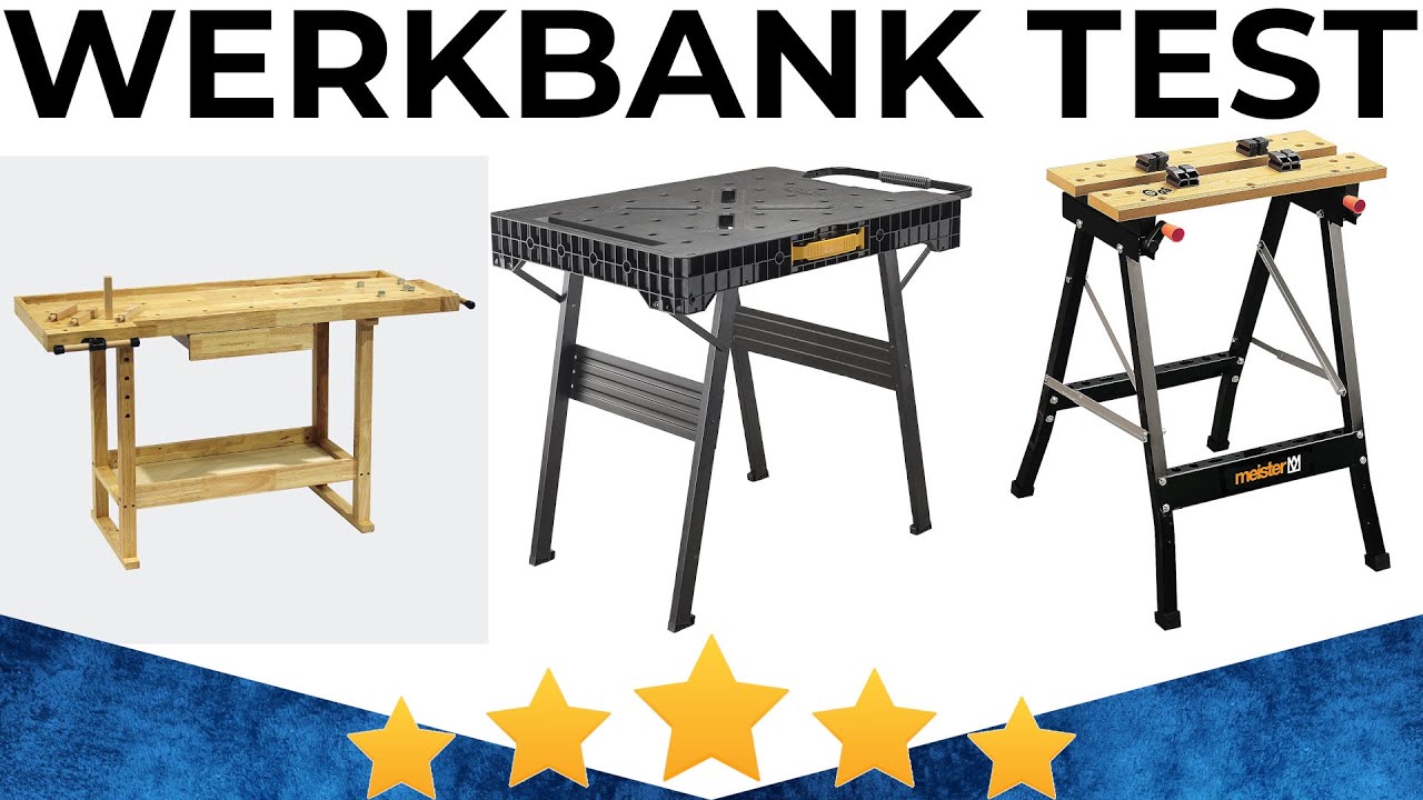 Werkbank Test 2025 Beste Werkbänke präsentiert