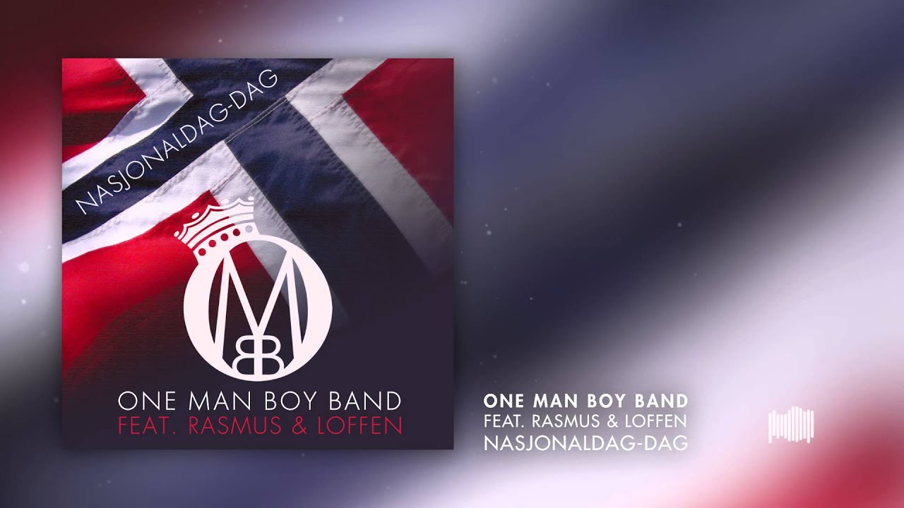 One Man Boy Band - Nasjonaldag-Dag