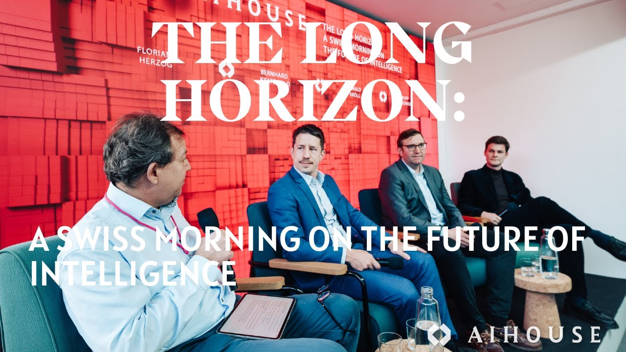 The Long Horizon: A Swiss Morning on the Future of Intelligence | AI House Davos 2026