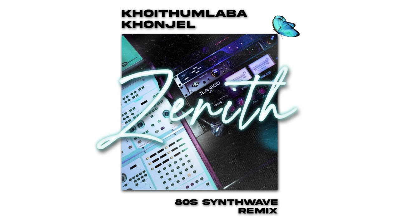 Khoithumlaba Khonjel (80s Synthwave Remix)