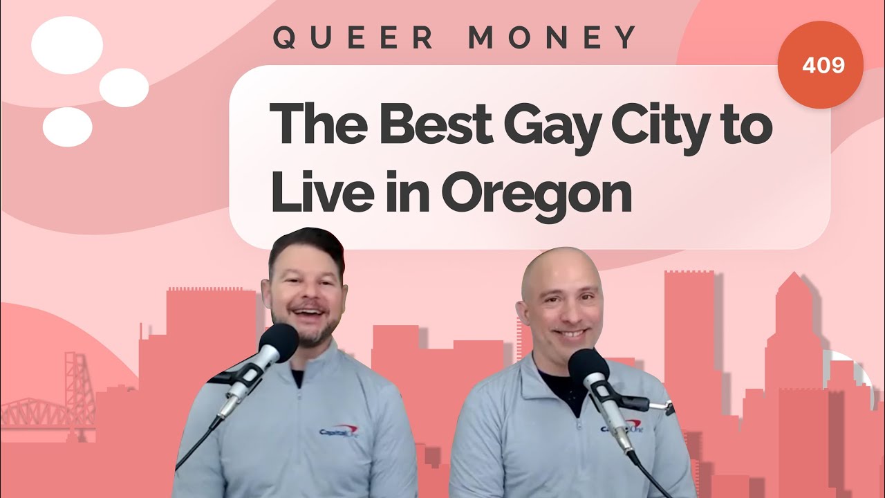 The Best Gay City to Live in Oregon | Gay Oregon | Queer Money