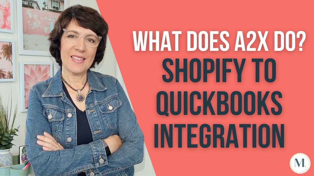 What does A2X do? | Shopify to QuickBooks integration