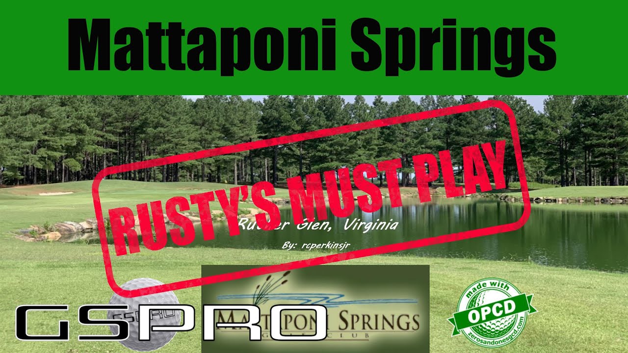 GSPro Course Favourite: Mattaponi Springs