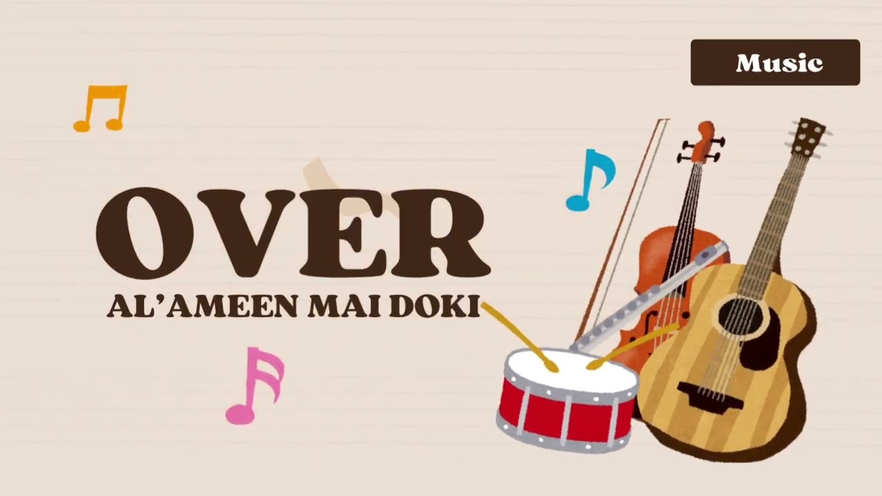 Sabuwar Waka - Over - Official Hausa Music (2025) Lyrics By Al'ameen Mai Doki Ft Maryam 