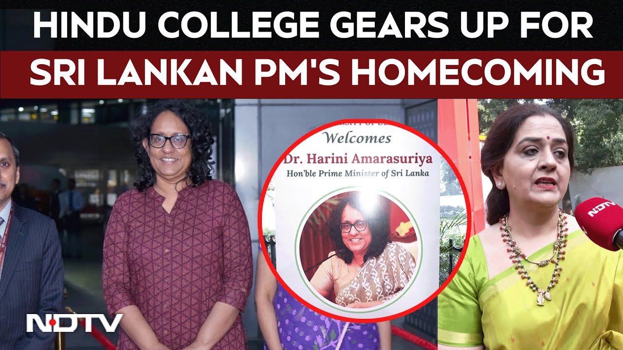 Delhi News | From Classroom 27 to PM: Sri Lanka’s Harini Amarasuriya Returns to Hindu College