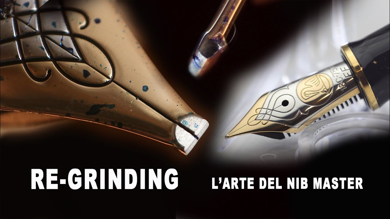 Regrinding l'arte del nib master