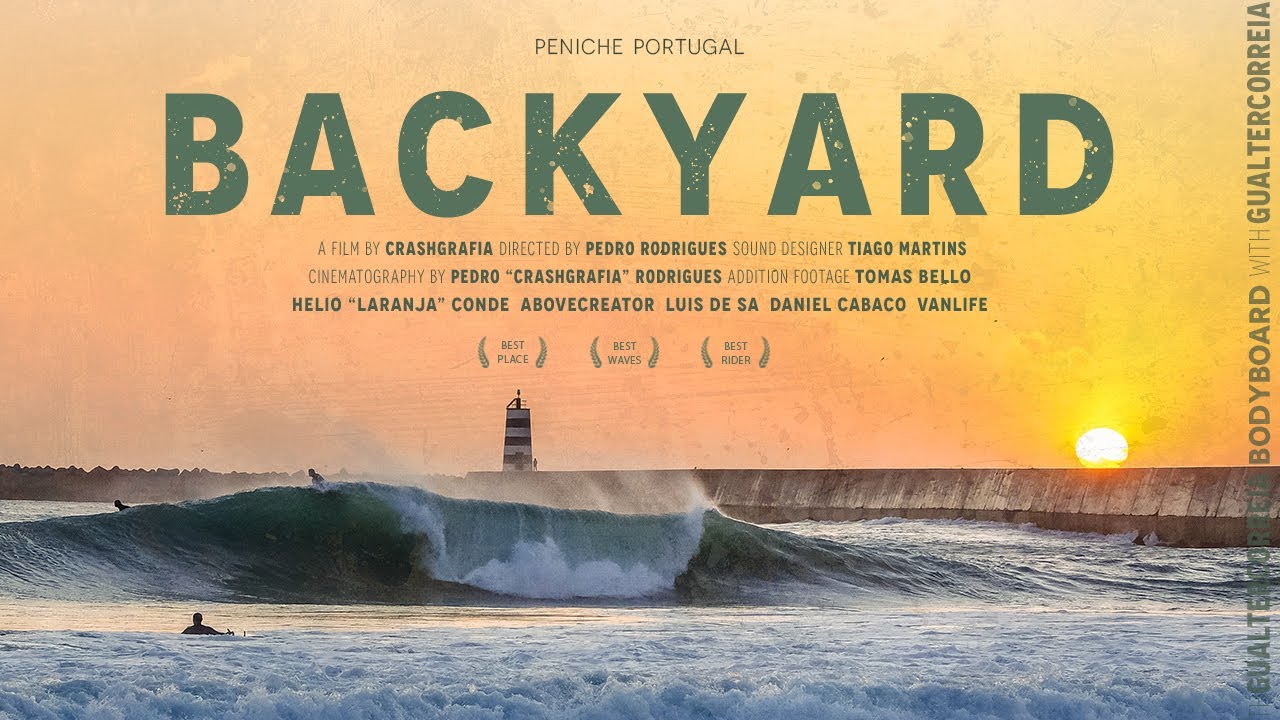 BODYBOARDING IN PENICHE /Short Film BACKYARD - BEST PERFORMANCE Bodyboard /Whit Gualter Correia