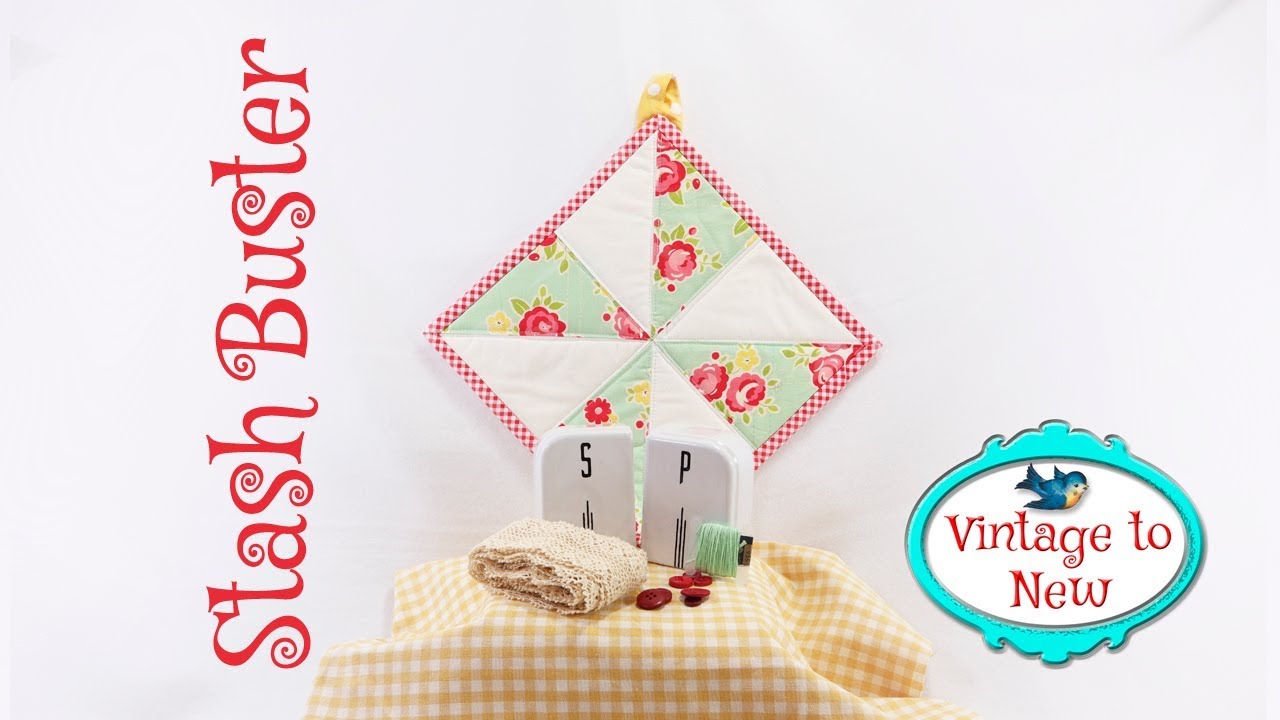 DIY Stash Buster Hot Pad Sewing Tutorial - Pinwheel