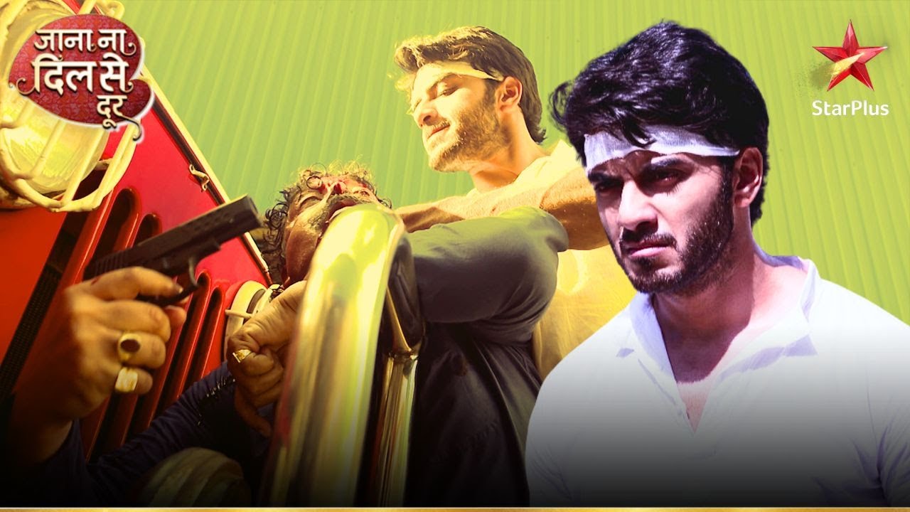 Atharva और Kailash में से किसको लगेगी गोली? | Jana Na Dil Se Door