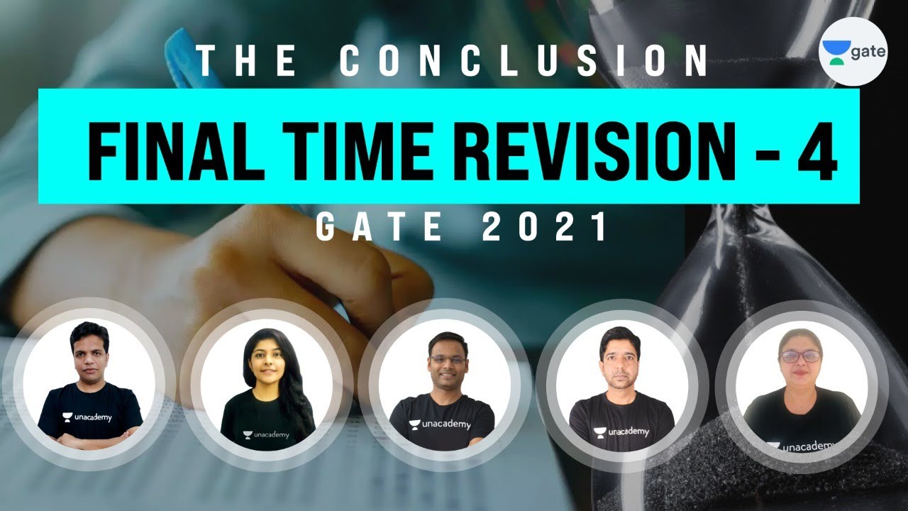 The Conclusion: Final Time Revision - 4 | For All GATE 2021 Aspirants | Must Watch this before GATE🔥