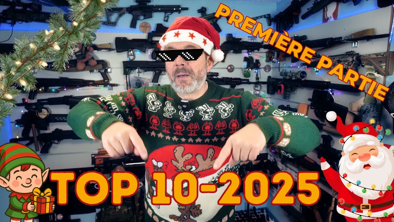 Airsoft - Mon TOP 10 2025 - Première partie (10 à 6) [ENG dub]
