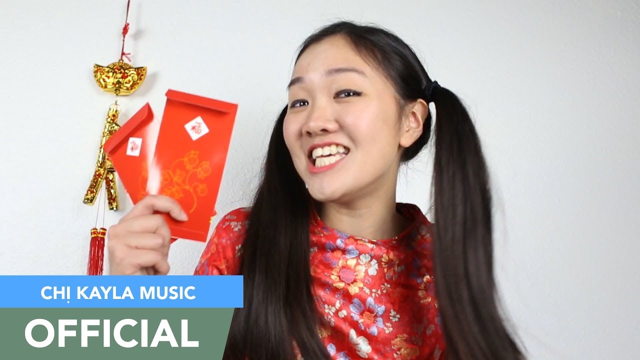 Chị Kayla - Tết Song