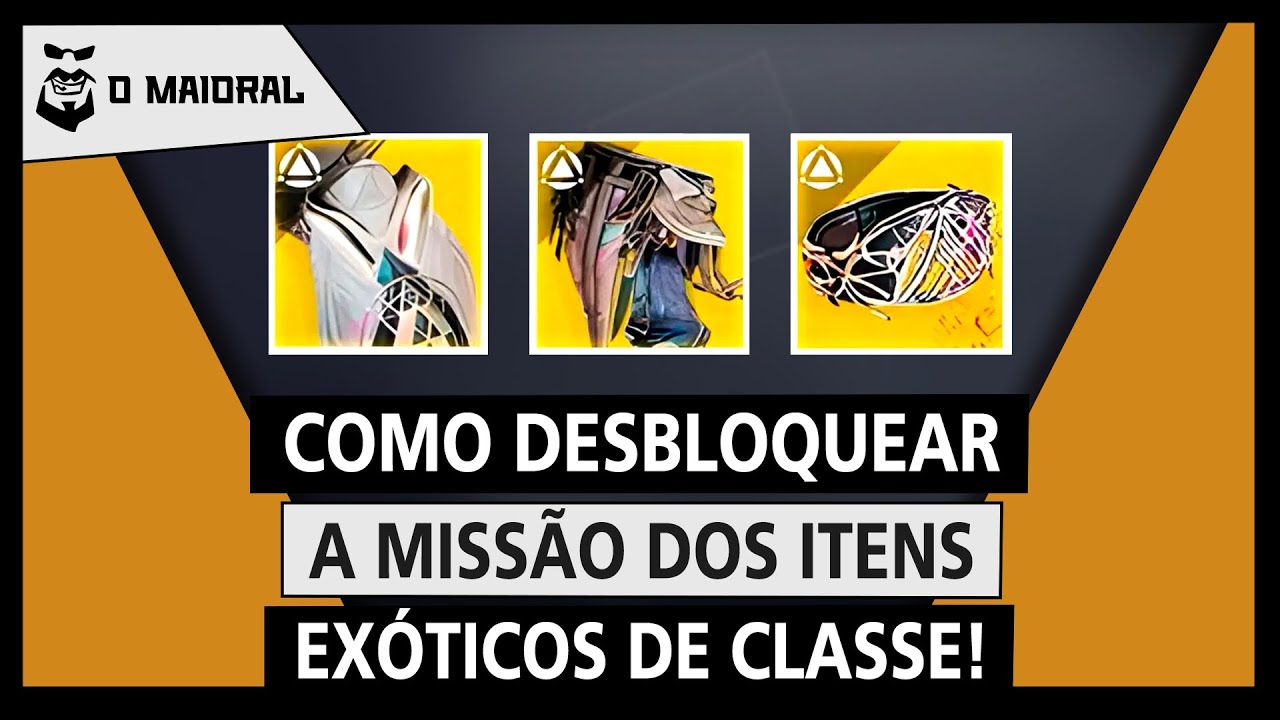 DESTINY 2 - Como desbloquear a missão dos itens de classe exóticos!