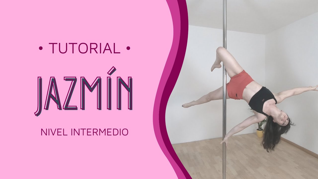 POLE DANCE tutorial: cómo hacer un jazmín ~ nivel intermedio (en español)