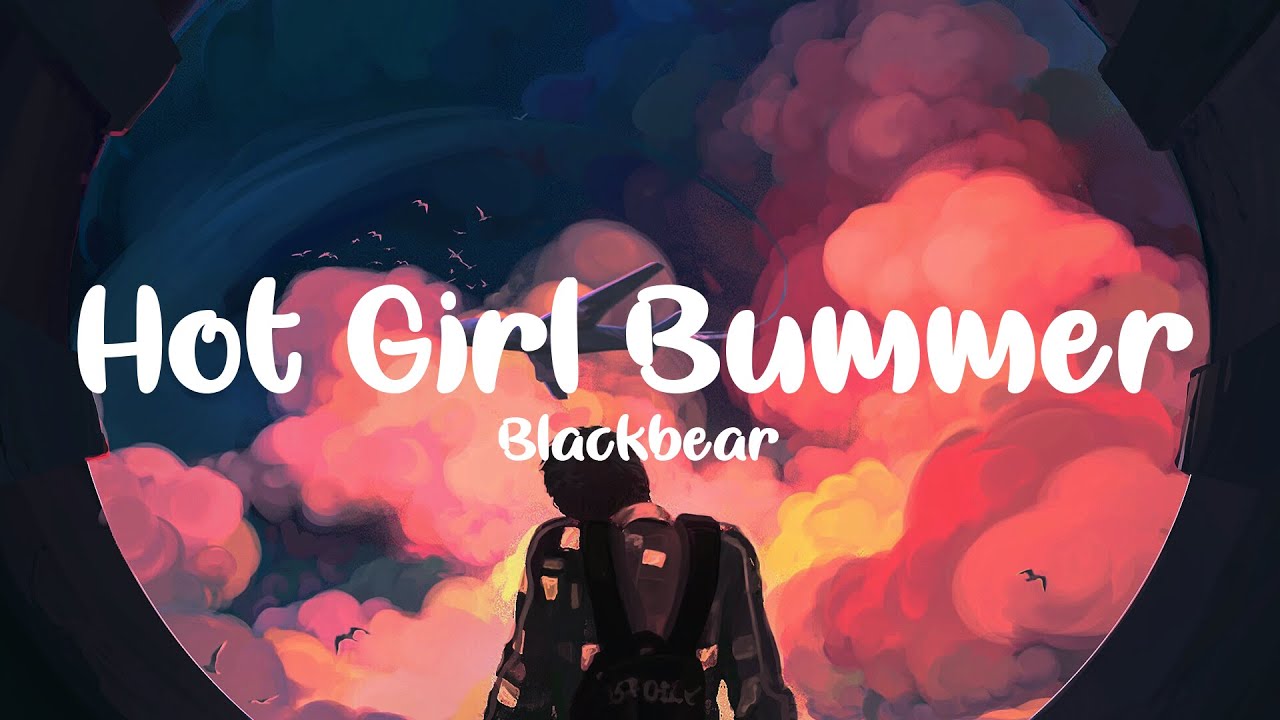blackbear - hot girl bummer (clean - lyrics)