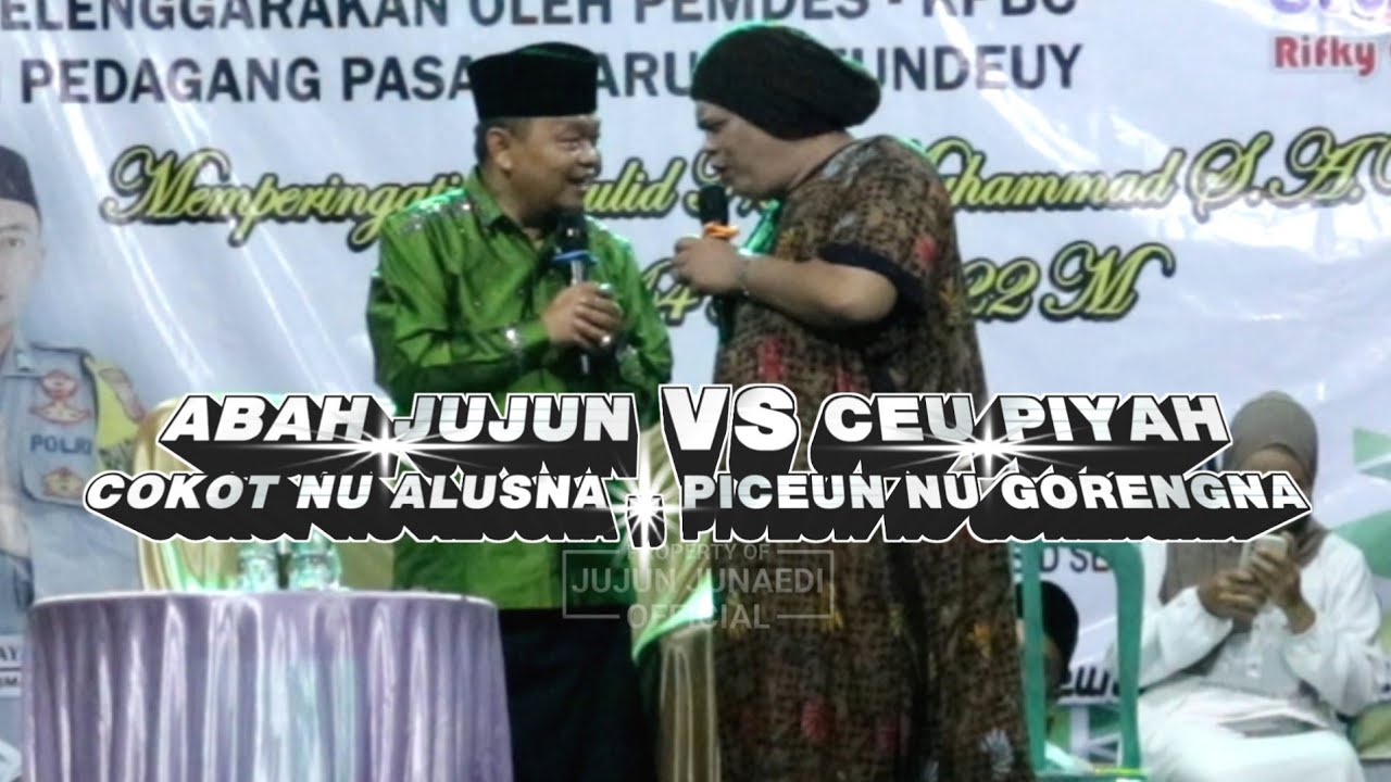ABAH JUJUN vs CEU PIYAH ‼️ cokot nu alusna,  piceun nu gorengna