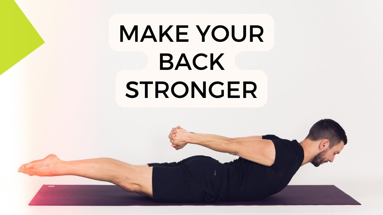 Make Your Back Stronger