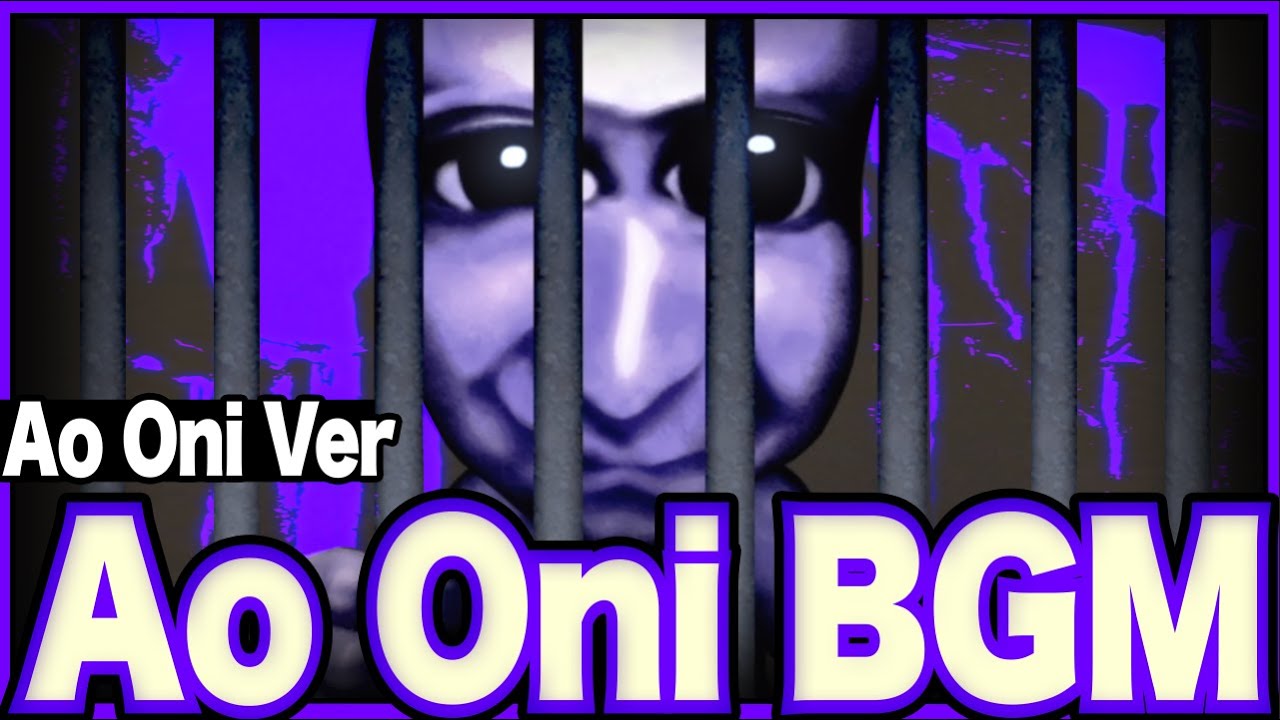 【青鬼 BGM】Ao Oni BGM【Ao Oni BGM】《10 Minutes》