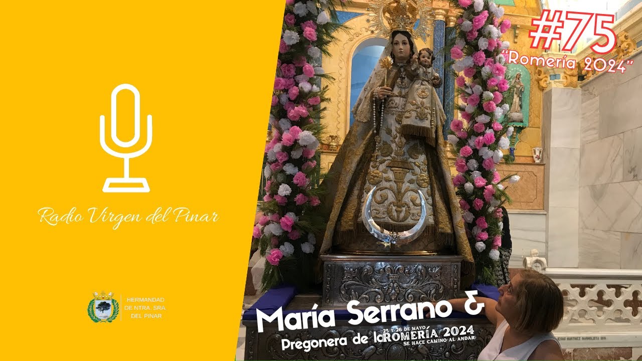 Programa 75 | Radio Virgen del Pinar |[ Romería 2024 ]( Virgen del Pinar { Cañaveras })